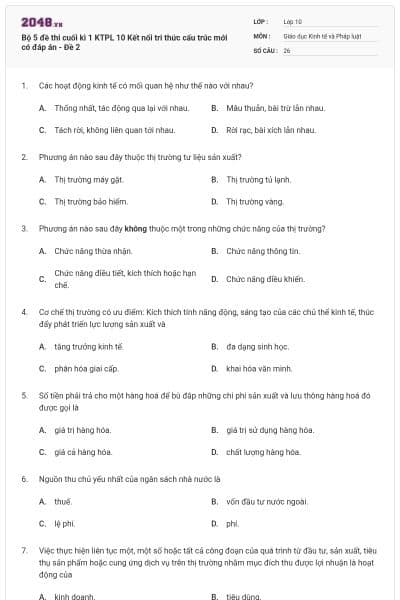 Bộ 5 đề thi cuối kì 1 KTPL 10 Kết nối tri thức cấu trúc mới có đáp án - Đề 2