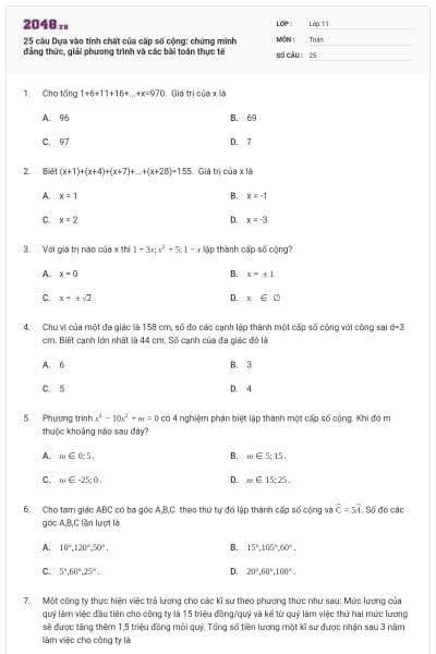 25 câu Dựa vào tính chất của cấp số cộng: chứng minh đẳng thức, giải phương trình và các bài toán thực tế
