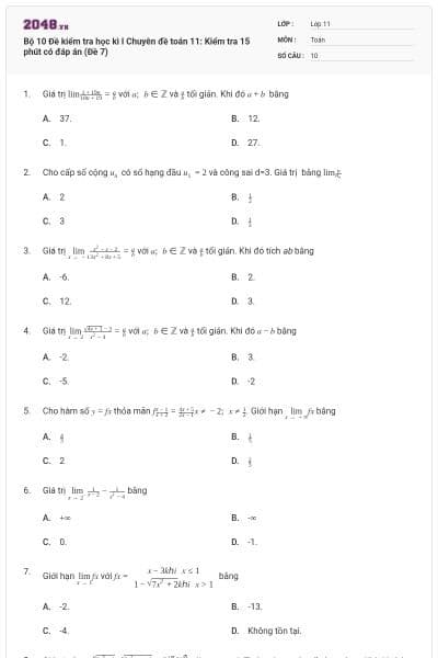 Bộ 10 Đề kiểm tra học kì I Chuyên đề toán 11: Kiểm tra 15 phút có đáp án (Đề 7)