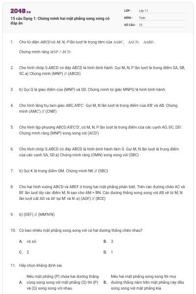 15 câu Dạng 1: Chứng minh hai mặt phẳng song song có đáp án