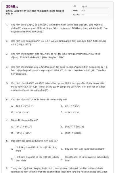 22 câu Dạng 2: Tìm thiết diện nhờ quan hệ song song có đáp án
