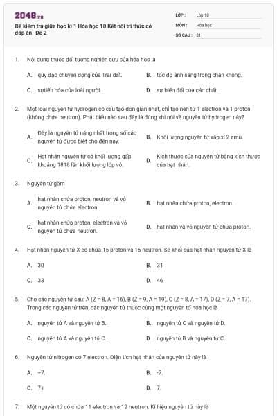 Đề kiểm tra giữa học kì 1 Hóa học 10 Kết nối tri thức có đáp án- Đề 2
