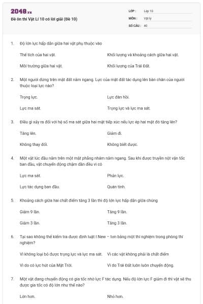 Đề ôn thi Vật Lí 10 có lời giải (Đề 10)