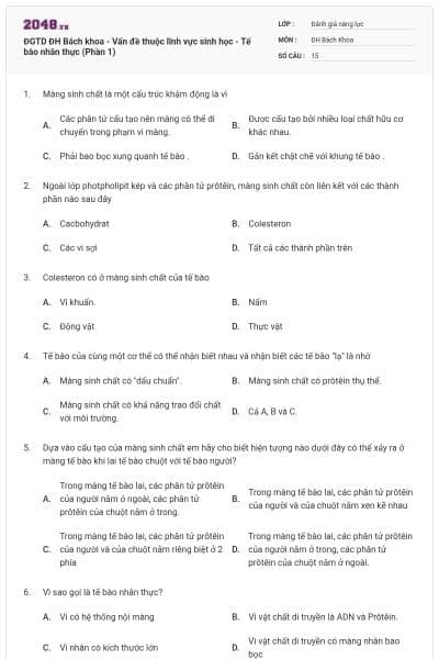 ĐGTD ĐH Bách khoa - Vấn đề thuộc lĩnh vực sinh học - Tế bào nhân thực (Phần 1)