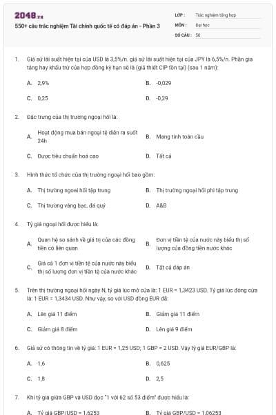 550+ câu trắc nghiệm Tài chính quốc tế có đáp án - Phần 3
