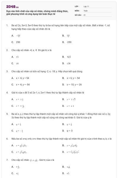 Dựa vào tính chất của cấp số nhân, chứng minh đẳng thức, giải phương trình và ứng dụng bài toán thực tế