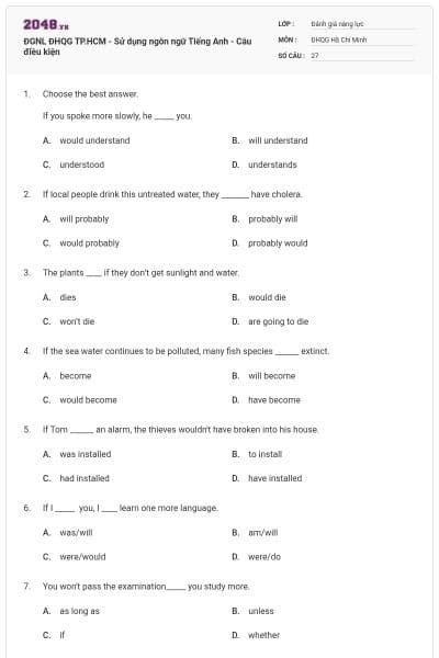 ĐGNL ĐHQG TP.HCM - Sử dụng ngôn ngữ Tiếng Anh - Câu điều kiện