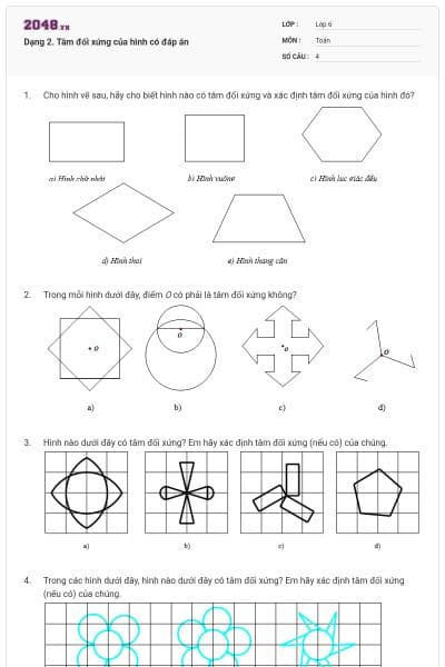 Dạng 2. Tâm đối xứng của hình có đáp án