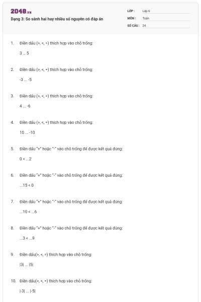 Dạng 3: So sánh hai hay nhiều số nguyên có đáp án