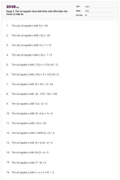 Dạng 3. Tìm số nguyên chưa biết thỏa mãn điều kiện cho trước có đáp án