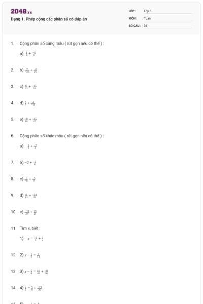 Dạng 1. Phép cộng các phân số có đáp án