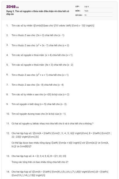 Dạng 3. Tìm số nguyên x thỏa mãn điều kiện về chia hết có đáp án