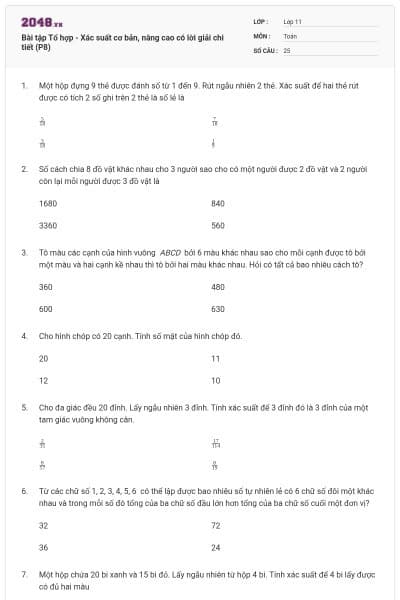 Bài tập Tổ hợp - Xác suất cơ bản, nâng cao có lời giải chi tiết (P8)