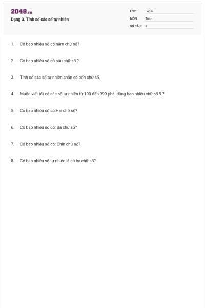 Dạng 3. Tính số các số tự nhiên