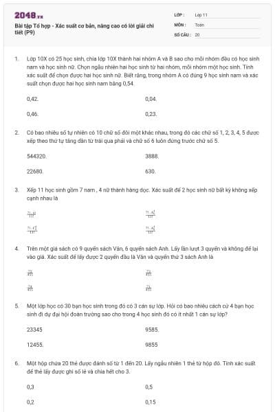 Bài tập Tổ hợp - Xác suất cơ bản, nâng cao có lời giải chi tiết (P9)