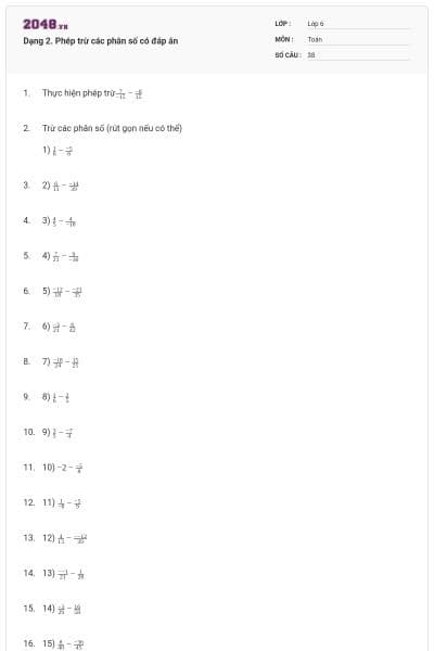 Dạng 2. Phép trừ các phân số có đáp án