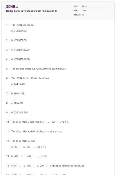 Bài tập tương tự về ước chung lớn nhất có đáp án