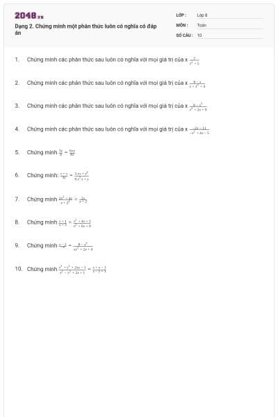 Dạng 2. Chứng minh một phân thức luôn có nghĩa có đáp án