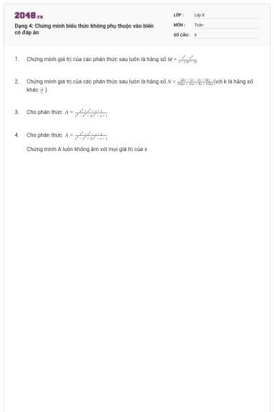 Dạng 4: Chứng minh biểu thức không phụ thuộc vào biến có đáp án