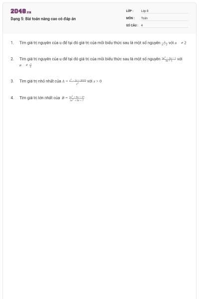 Dạng 5: Bài toán nâng cao có đáp án