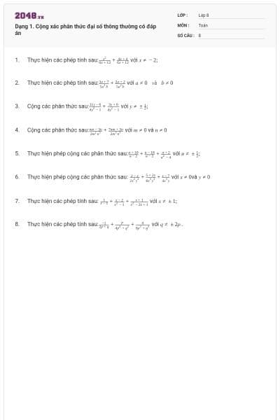 Dạng 1. Cộng xác phân thức đại số thông thường có đáp án