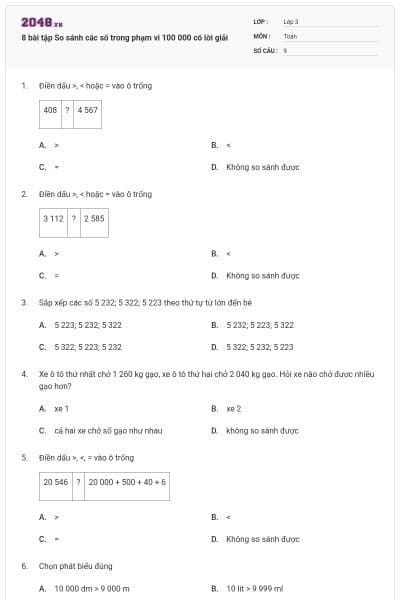8 bài tập So sánh các số trong phạm vi 100 000 có lời giải
