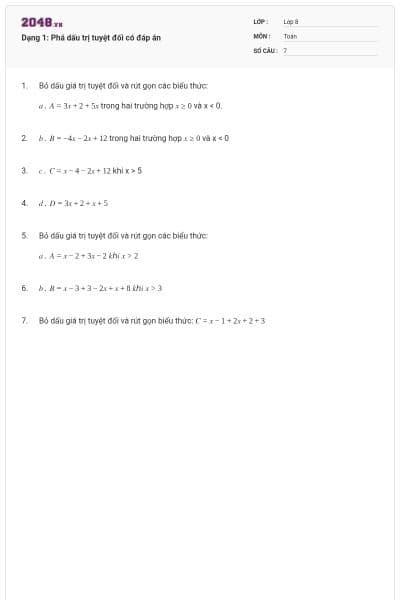 Dạng 1: Phá dấu trị tuyệt đối có đáp án