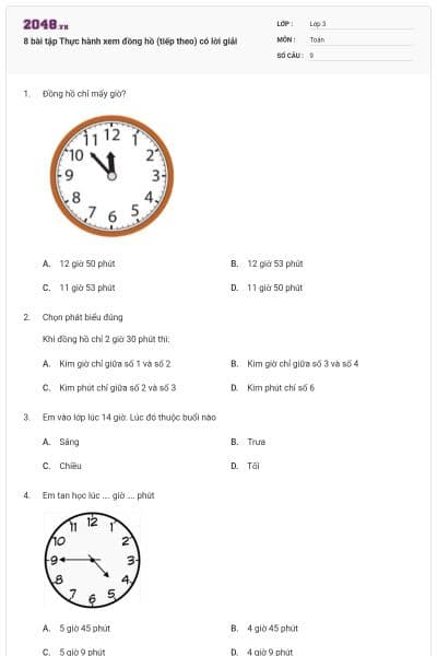 8 bài tập Thực hành xem đồng hồ (tiếp theo) có lời giải