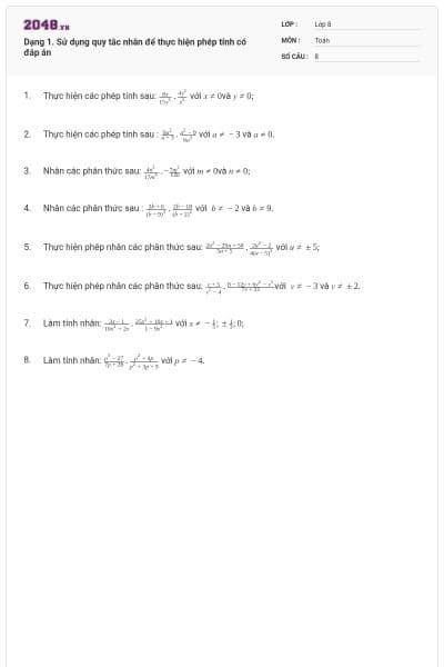 Dạng 1. Sử dụng quy tắc nhân để thực hiện phép tính có đáp án