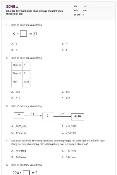 8 bài tập Tìm thành phần chưa biết của phép tính (tiếp theo) có lời giải