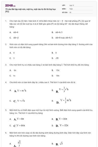 79 câu Bài tập mặt nón, mặt trụ, mặt cầu từ đề thi Đạị học (P2)