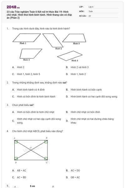 23 câu Trắc nghiệm Toán 6 Kết nối tri thức Bài 19: Hình chữ nhật. Hình thoi hình bình hành. Hình thang cân có đáp án (Phần 2)