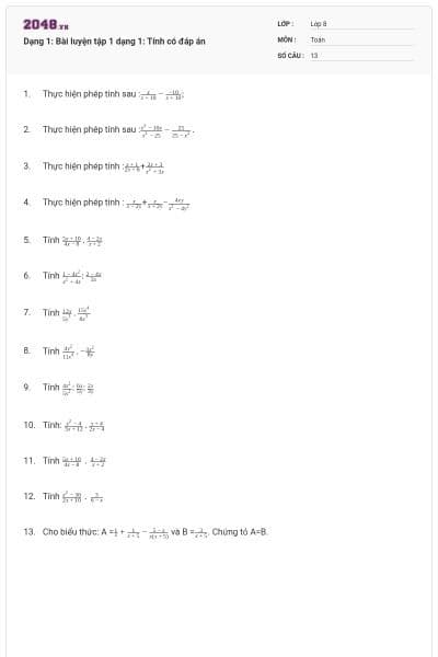 Dạng 1: Bài luyện tập 1 dạng 1: Tính có đáp án