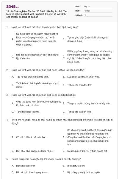 12 câu Trắc nghiệm Tin học 10 Cánh diều Dự án nhỏ: Tìm hiểu về nghề lập trình web, lập trình trò chơi và lập trình cho thiết bị di động có đáp án