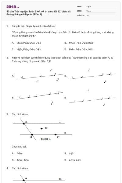 40 câu Trắc nghiệm Toán 6 Kết nối tri thức Bài 32: Điểm và đường thẳng có đáp án (Phần 2)