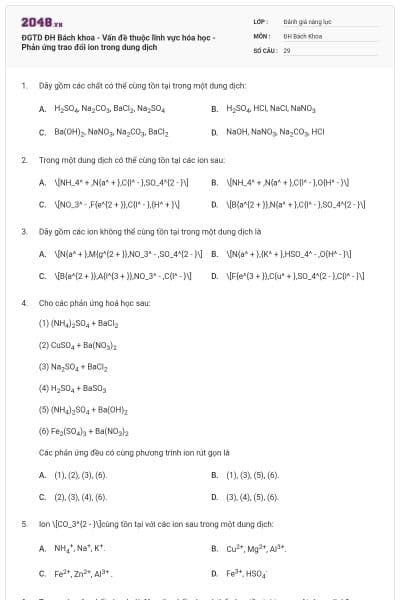 ĐGTD ĐH Bách khoa - Vấn đề thuộc lĩnh vực hóa học - Phản ứng trao đổi ion trong dung dịch