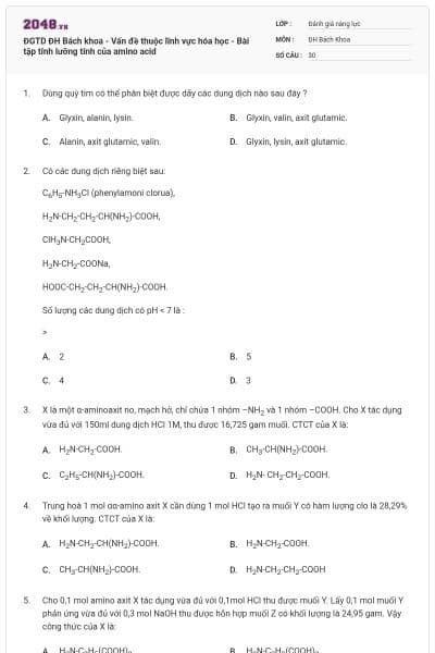 ĐGTD ĐH Bách khoa - Vấn đề thuộc lĩnh vực hóa học - Bài tập tính lưỡng tính của amino acid