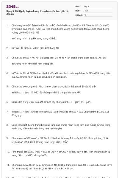 Dạng 5. Bài tập tự luyện đường trung bình của tam giác có đáp án