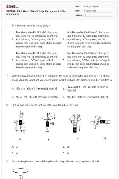 ĐGTD ĐH Bách khoa - Vấn đề thuộc lĩnh vực vật lí - Cảm ứng điện từ