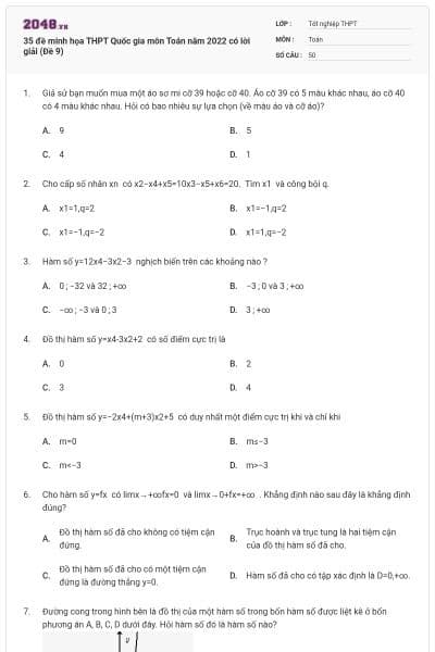 35 đề minh họa THPT Quốc gia môn Toán năm 2022 có lời giải (Đề 9)