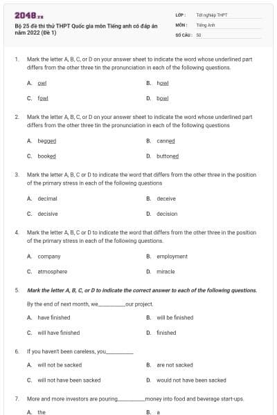 Bộ 25 đề thi thử THPT Quốc gia môn Tiếng anh có đáp án năm 2022 (Đề 1)