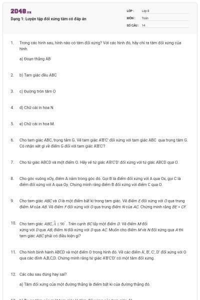 Dạng 1: Luyện tập đối xứng tâm có đáp án