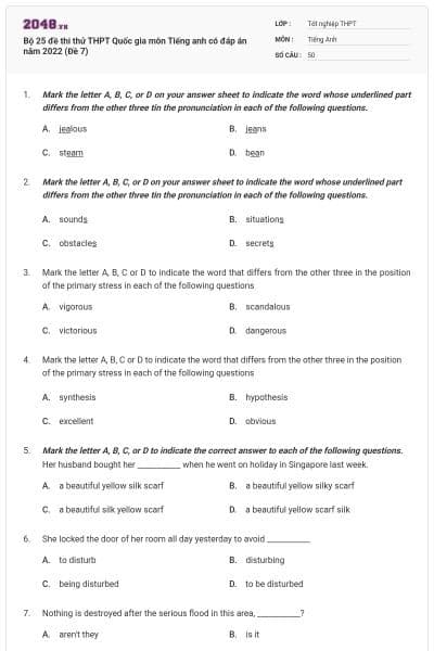 Bộ 25 đề thi thử THPT Quốc gia môn Tiếng anh có đáp án năm 2022 (Đề 7)