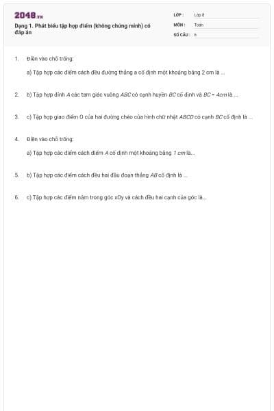 Dạng 1. Phát biểu tập hợp điểm (không chứng minh) có đáp án