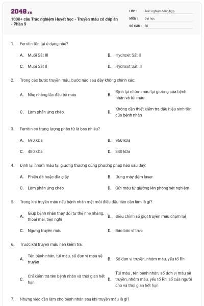 1000+ câu Trắc nghiệm Huyết học - Truyền máu có đáp án - Phần 9
