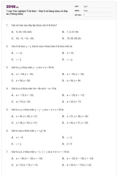 7 câu Trắc nghiệm Tỉ lệ thức – Dãy tỉ số bằng nhau có đáp án (Thông hiểu)