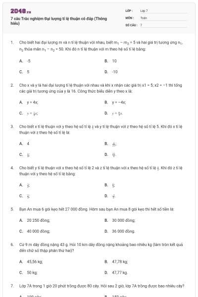 7 câu Trắc nghiệm Đại lượng tỉ lệ thuận có đáp (Thông hiểu)