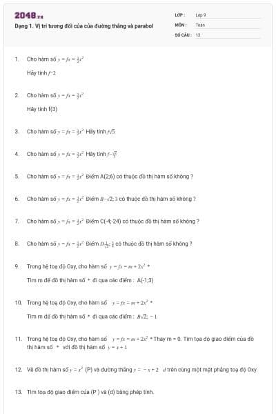 Dạng 1. Vị trí tương đối của của đường thẳng và parabol