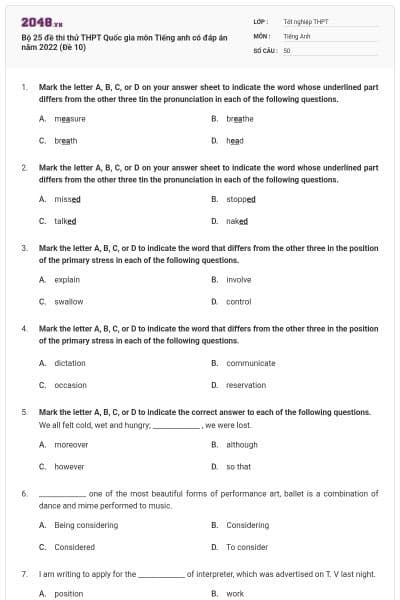 Bộ 25 đề thi thử THPT Quốc gia môn Tiếng anh có đáp án năm 2022 (Đề 10)