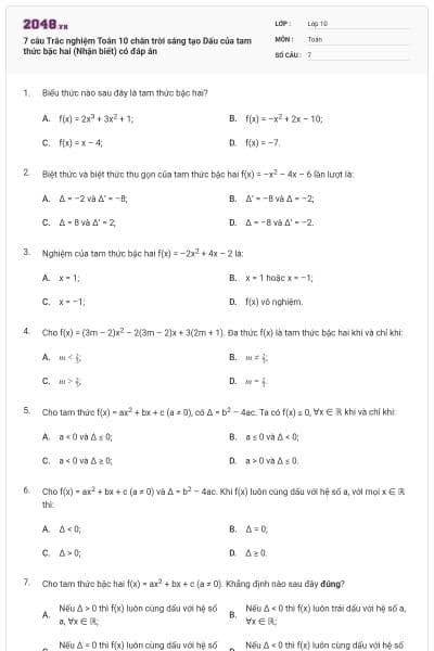 7 câu Trắc nghiệm Toán 10 chân trời sáng tạo Dấu của tam thức bậc hai (Nhận biết) có đáp án